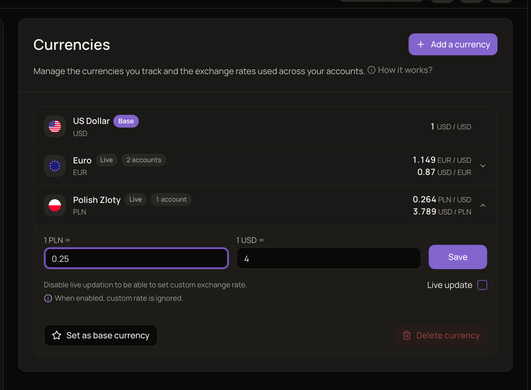 An expanded currency row with Live update unchecked, a custom rate typed in, and the Save, Set as base currency and Delete currency buttons.