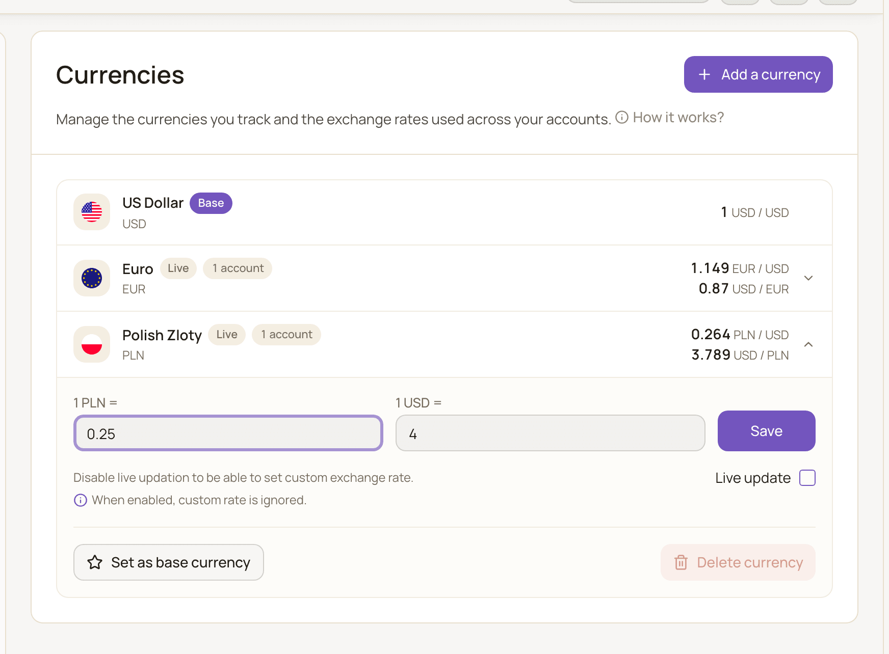 An expanded currency row with Live update unchecked, a custom rate typed in, and the Save, Set as base currency and Delete currency buttons.