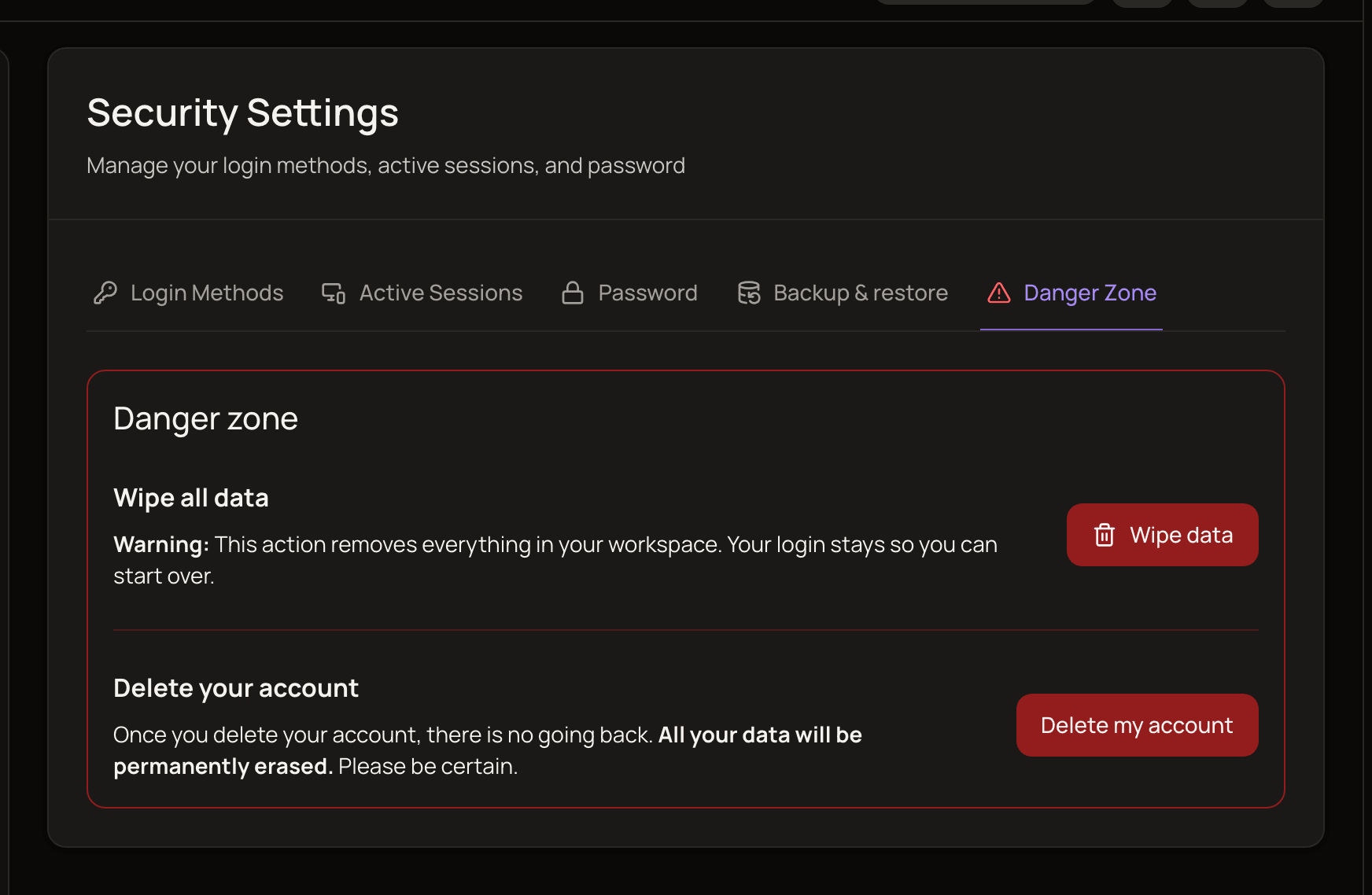 The Danger Zone tab with the Wipe all data section and the Delete your account section.